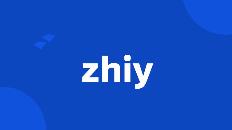 zhiy