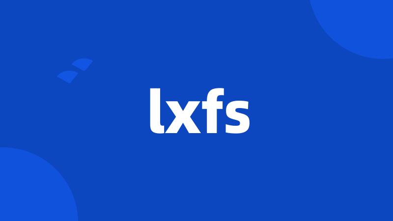 lxfs