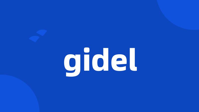 gidel