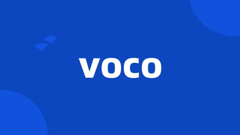 voco