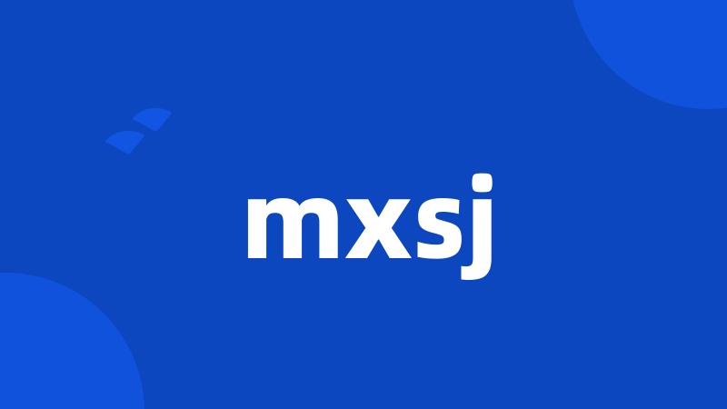 mxsj