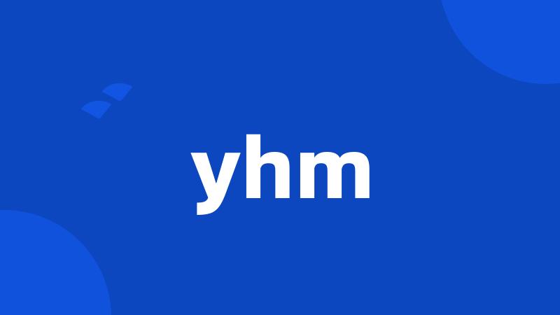 yhm