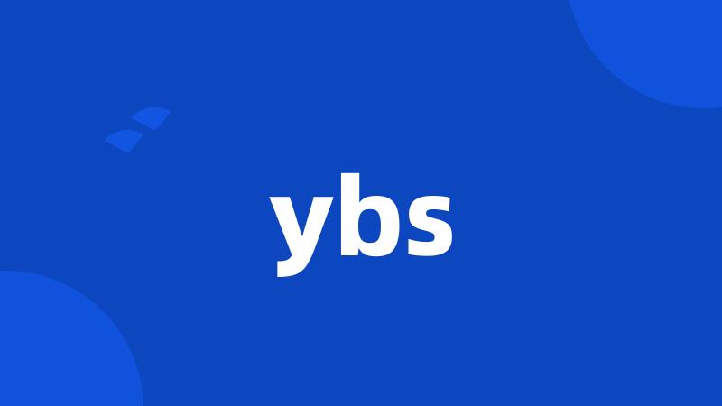 ybs