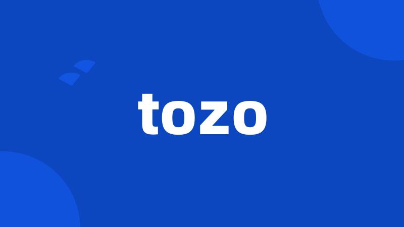 tozo