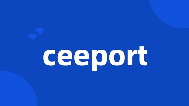 ceeport