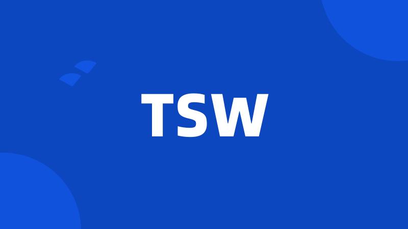 TSW