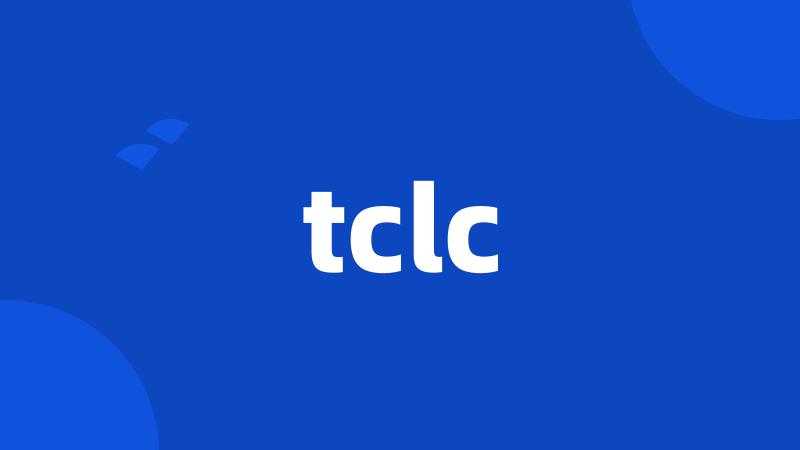 tclc