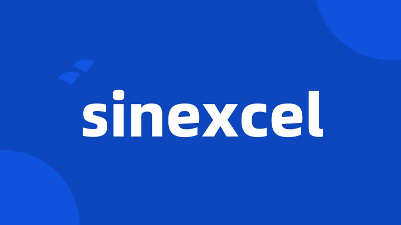 sinexcel