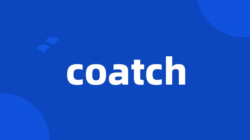 coatch