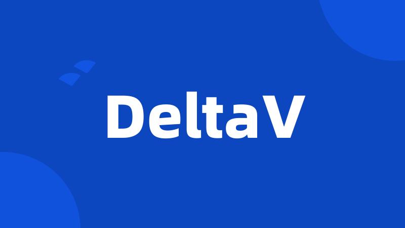 DeltaV