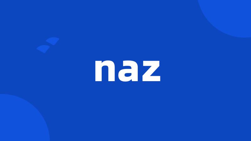 naz