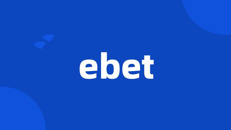 ebet