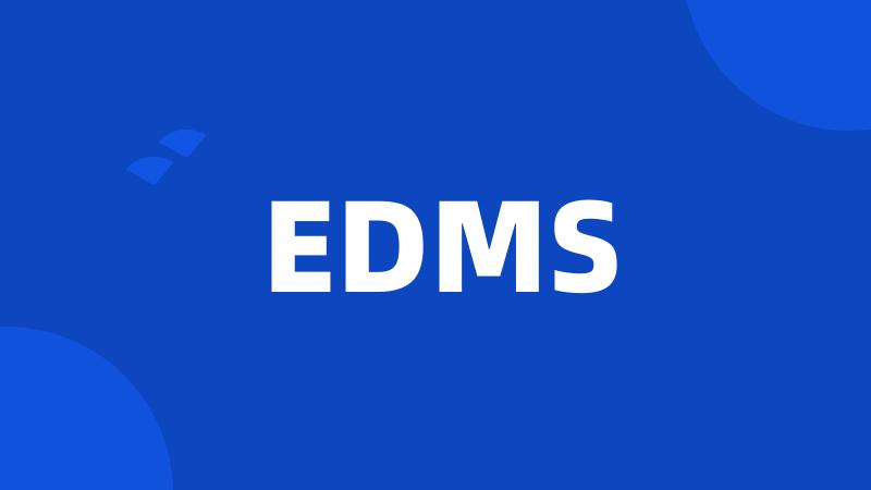 EDMS