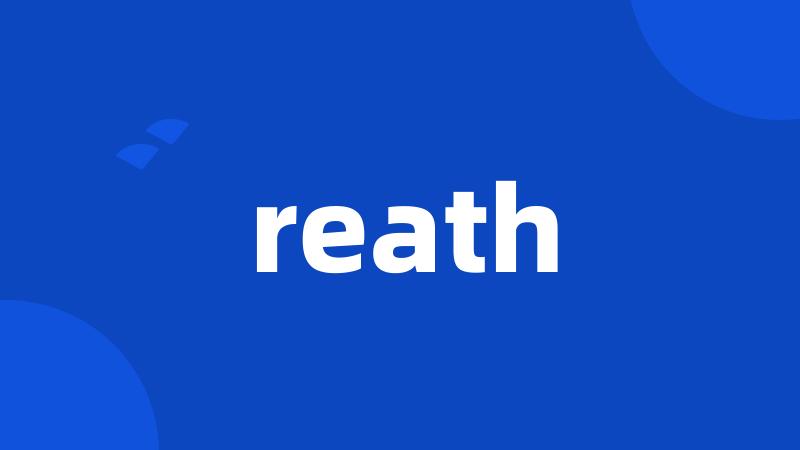 reath