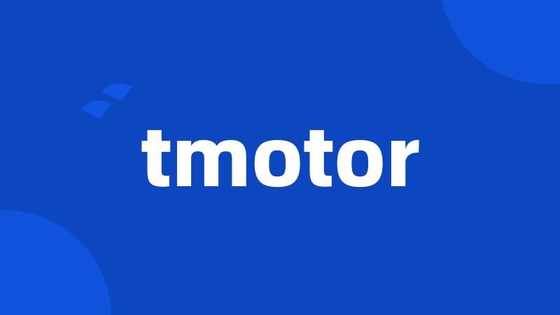 tmotor