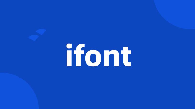 ifont