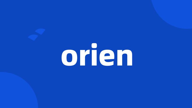 orien