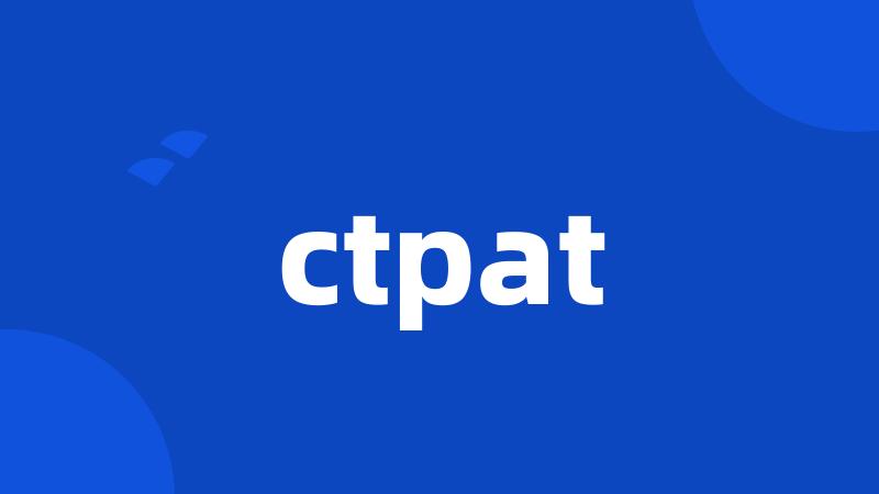 ctpat