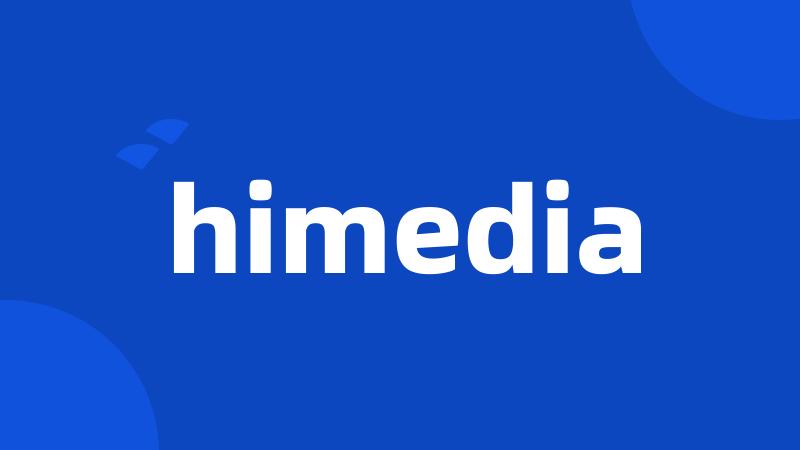 himedia