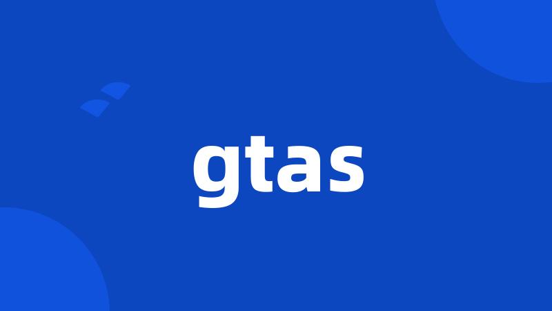 gtas