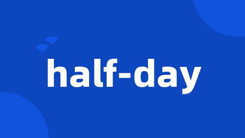 half-day