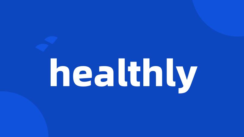 healthly