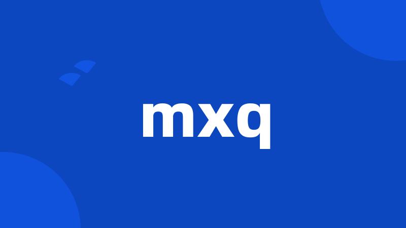 mxq