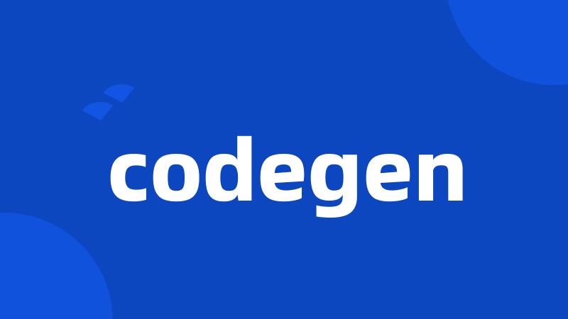 codegen