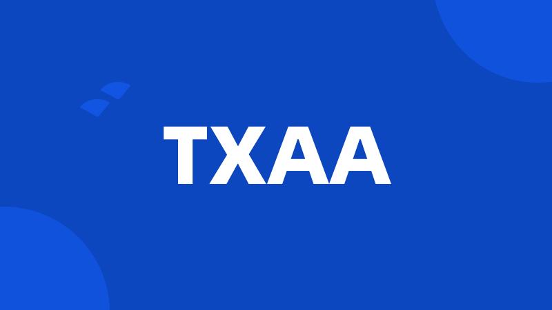 TXAA