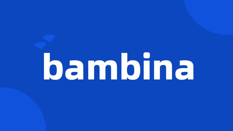 bambina