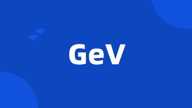 GeV