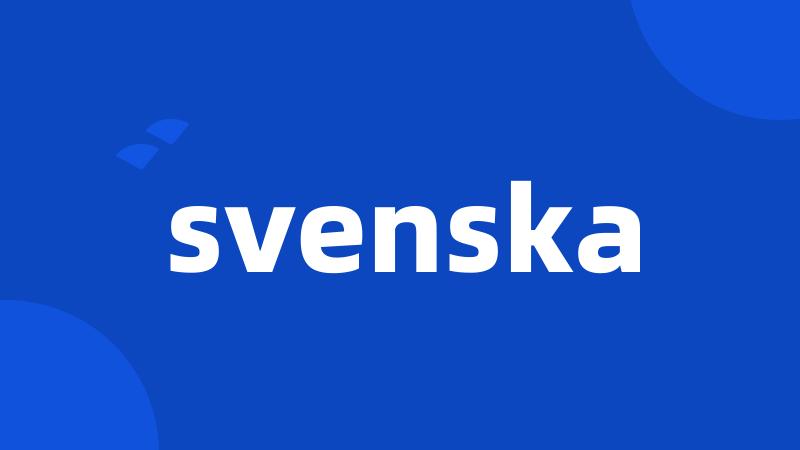 svenska