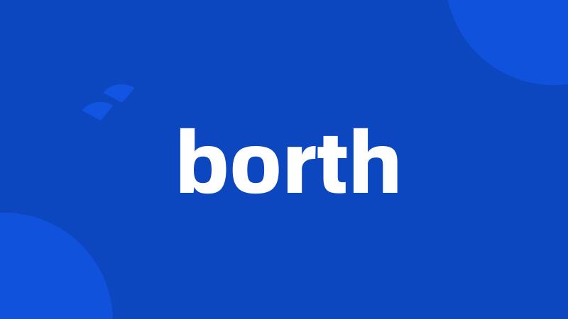 borth