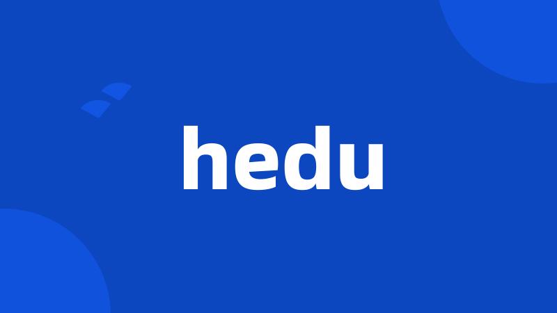 hedu