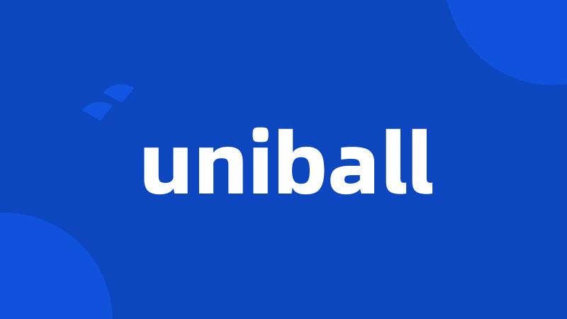 uniball