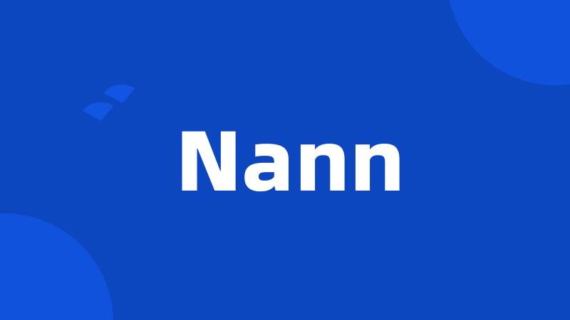 Nann