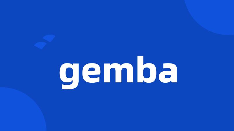 gemba