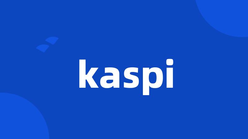 kaspi