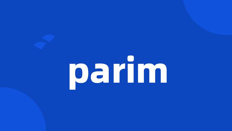 parim