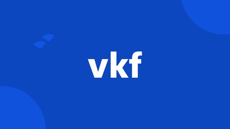 vkf