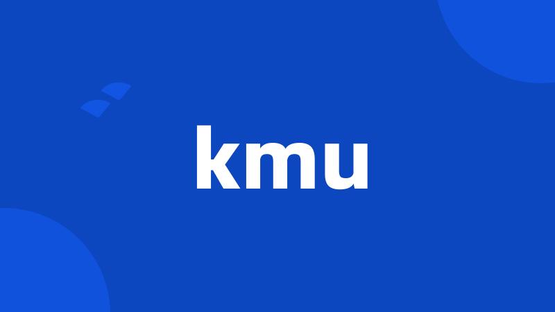 kmu