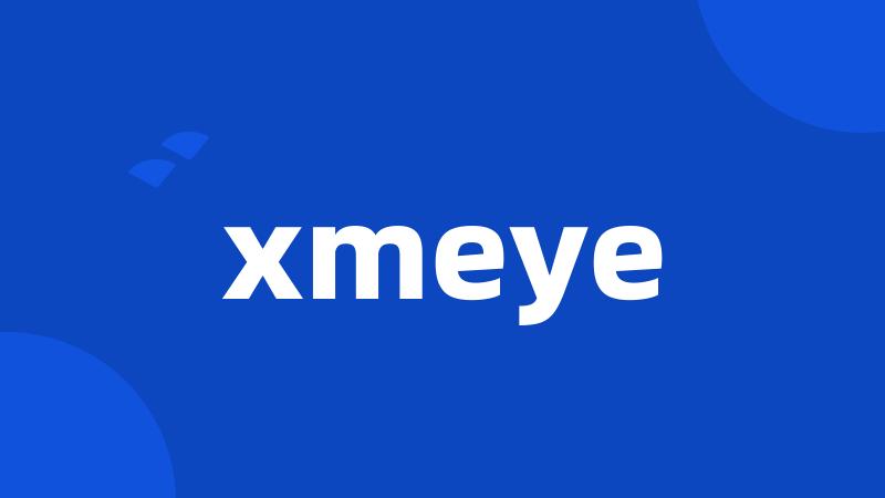 xmeye