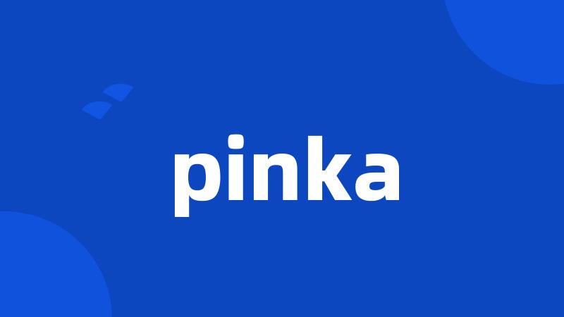 pinka