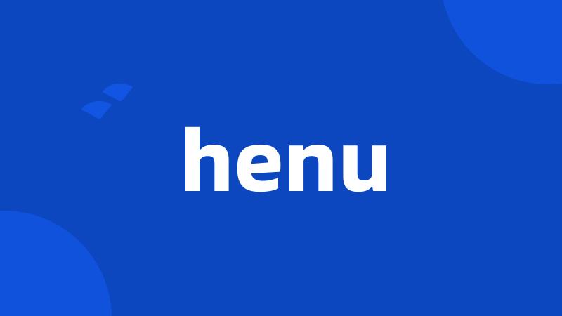 henu