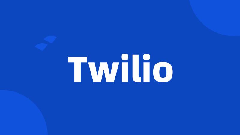 Twilio