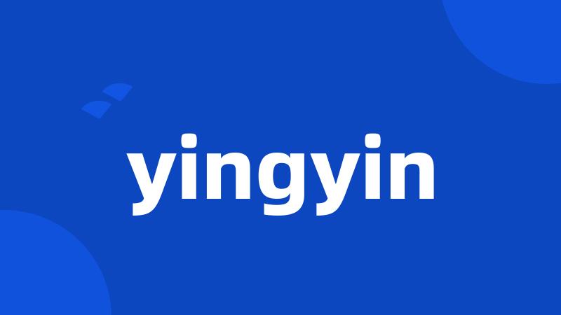 yingyin