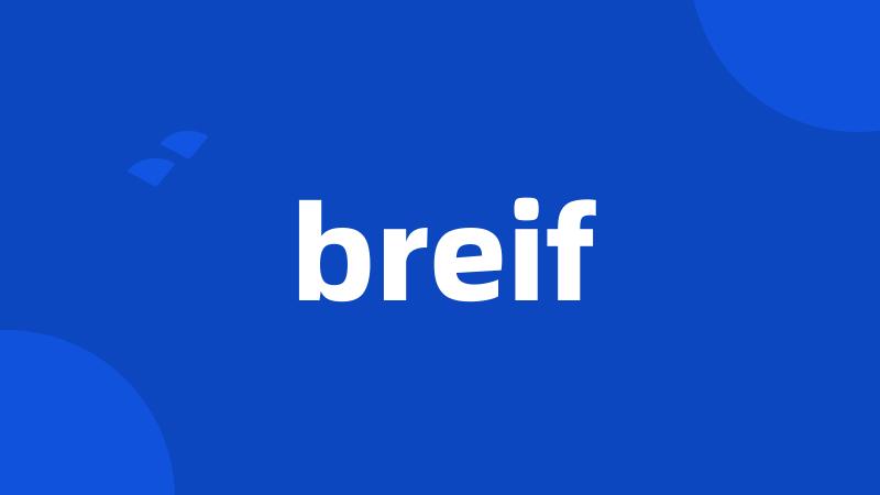 breif