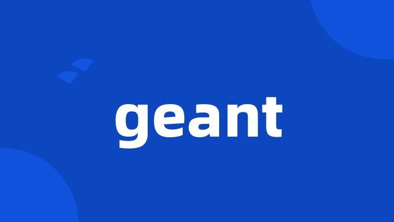 geant