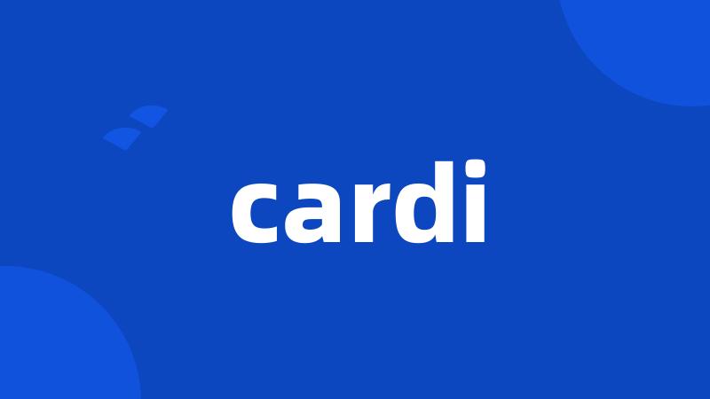 cardi