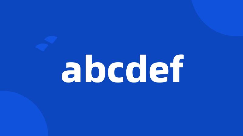 abcdef